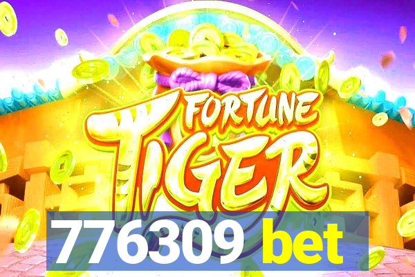 776309 bet